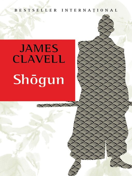 Title details for Shogun by James Clavell - Wait list